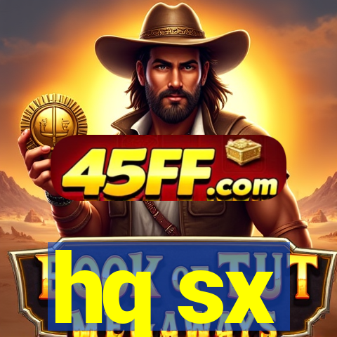hq sx